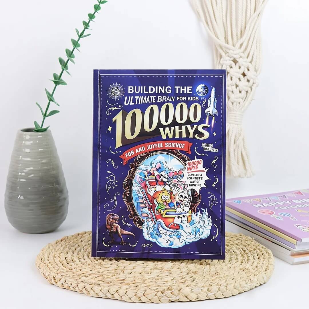 100,000 Whys — The Screen-Free Book of Wonders, Hardcover