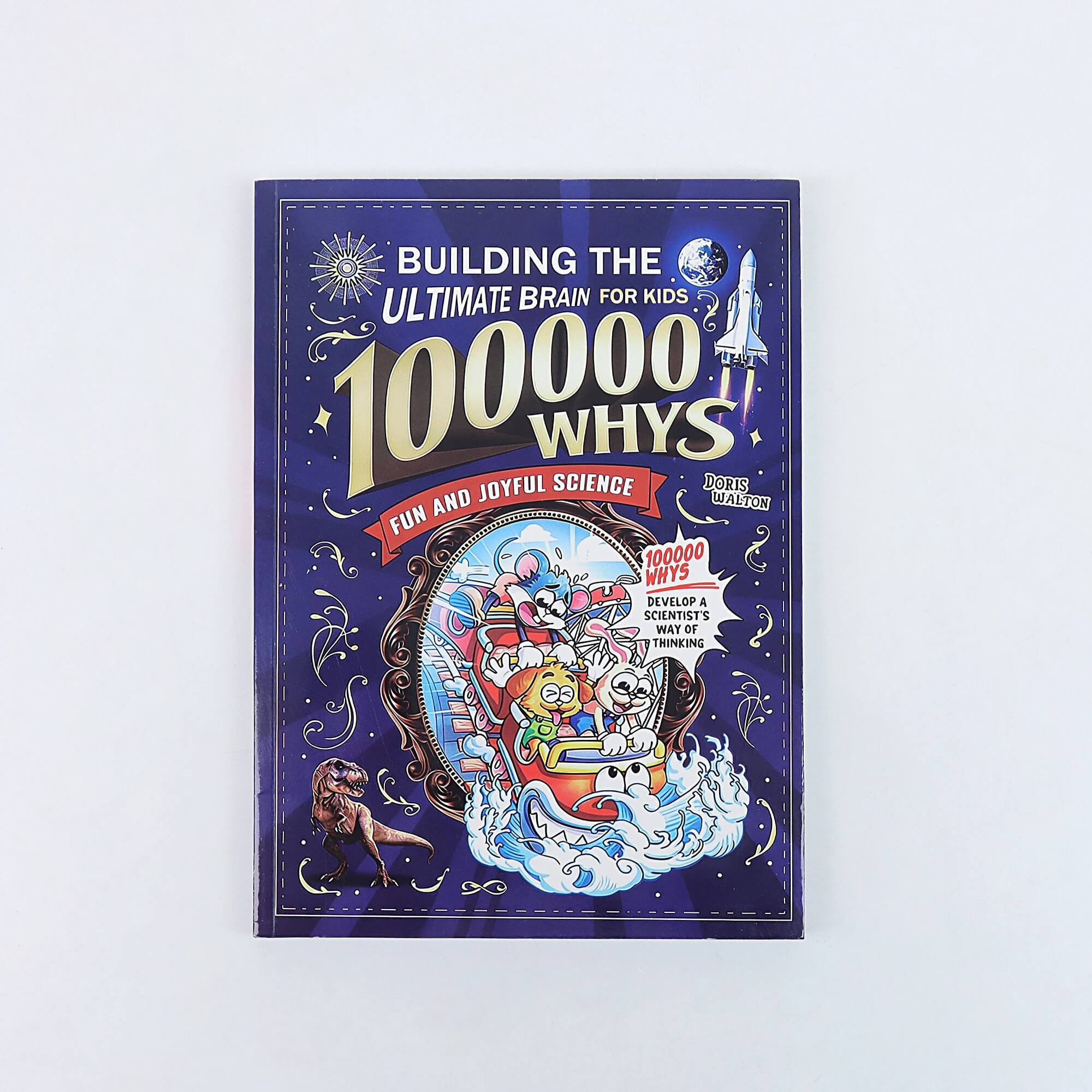 100,000 Whys — The Screen-Free Book of Wonders, Hardcover